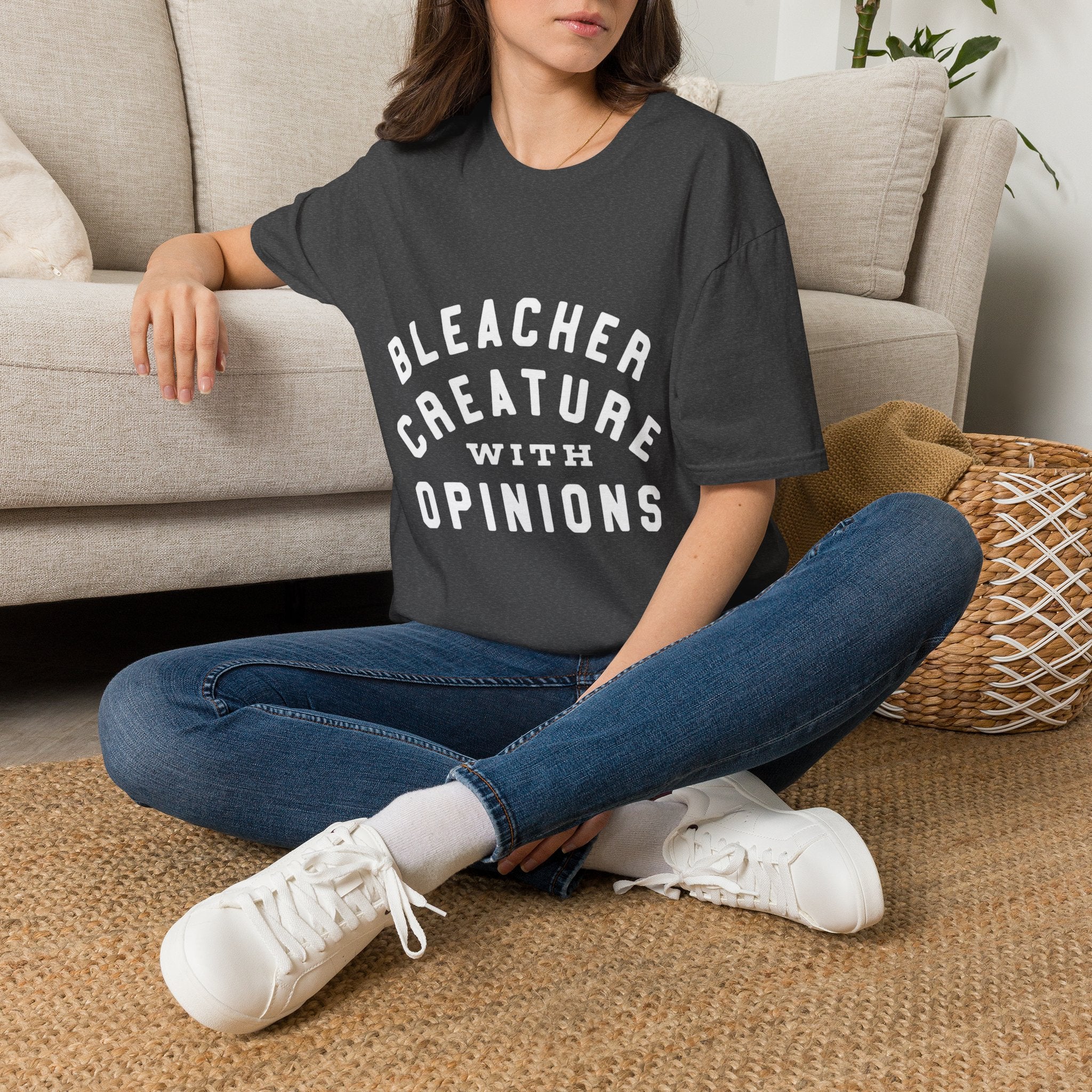 Bleacher Creature With Opinions T‑Shirt