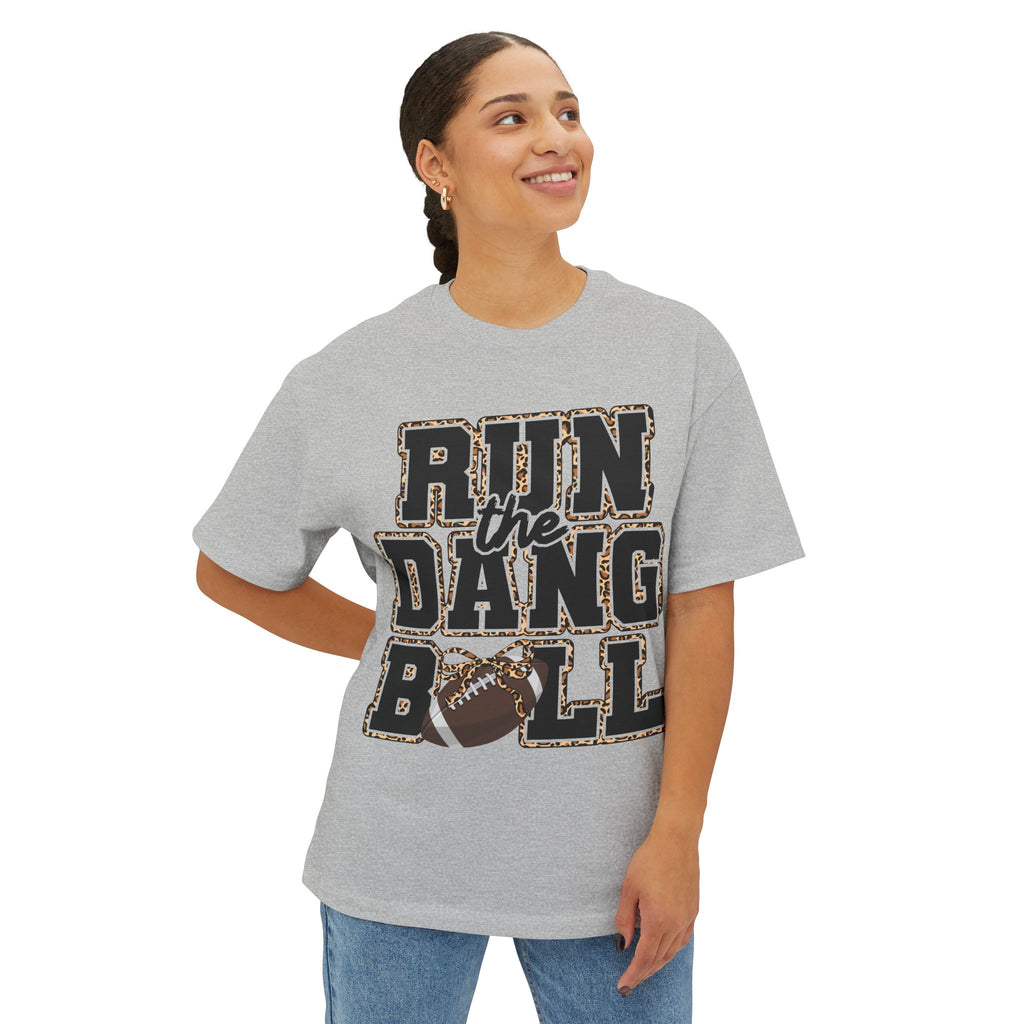 Run the Dang Ball Tee — Funny Football Shirt for Fans & Tailgates