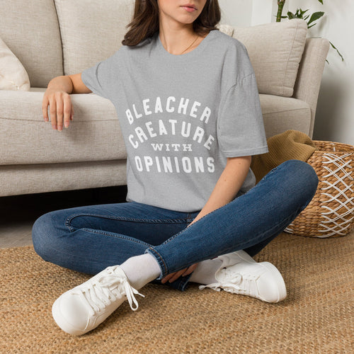 Bleacher Creature With Opinions T‑Shirt