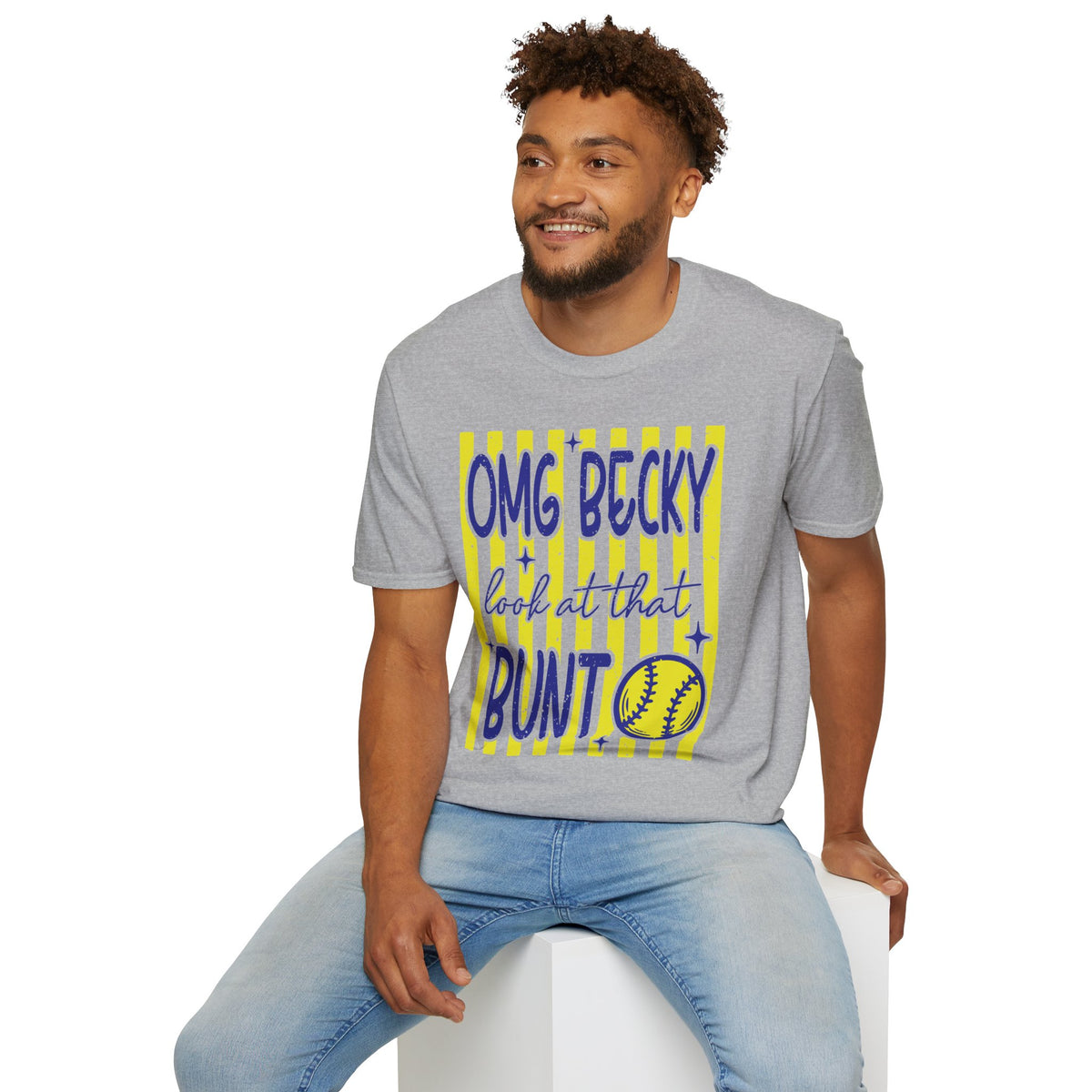 OMG Becky Look at That Bunt T-Shirt — Softball Fan Graphic Tee