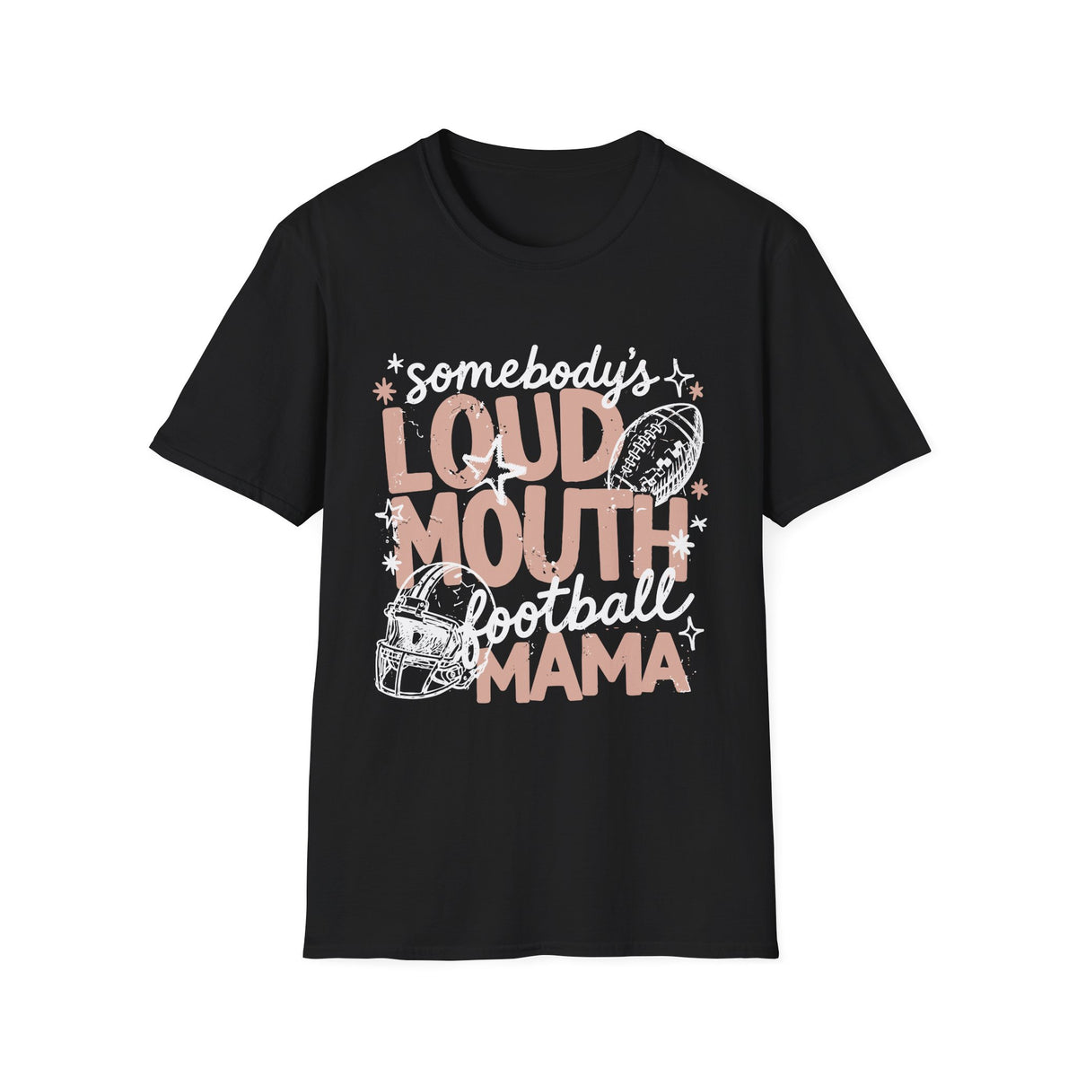 Somebody's Loud Mouth Football Mama T-Shirt — Mom Fan Game Day Tee